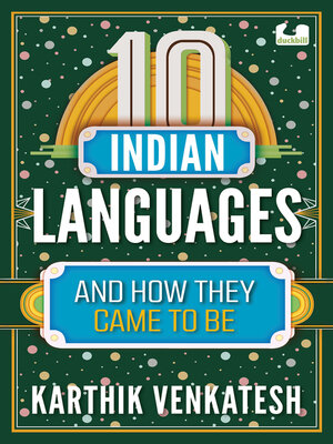 cover image of 10 Indian Languages and How They Came to Be (10s Series)